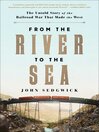 Cover image for From the River to the Sea